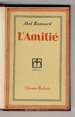 L'Amitié.