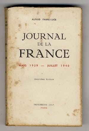 Journal de la France: Mars 1939 - Juillet 1940.