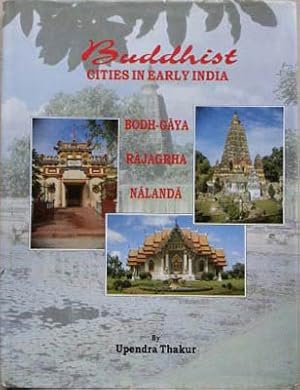 Bild des Verkufers fr Buddhism Cities in Early India zum Verkauf von SEATE BOOKS