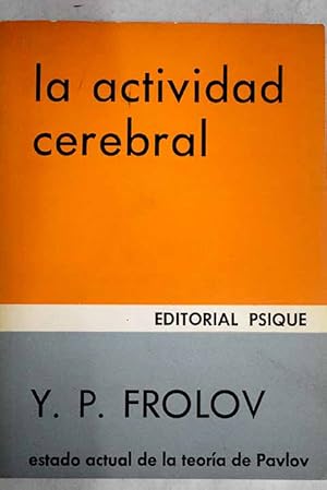 Imagen del vendedor de La actividad cerebral a la venta por Alcan Libros