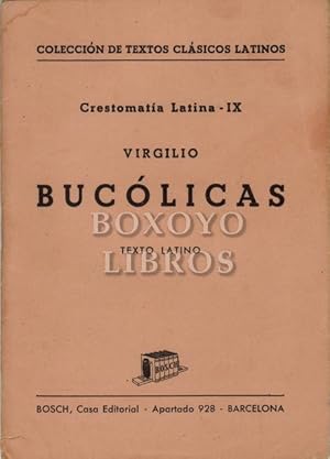 Crestomatía Latina IX. Bucólicas. Texto Latino