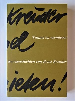 Tunnel zu vermieten. Kurzgeschichten, Grotesken, Glossen, Erzählungen (Mit Zeichnungen von Helmut...