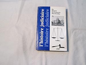 L histoire judiciaire du district St-François: Sherbrooke.