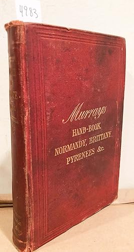 MURRAY'S A HANDBOOK for Travellers in France Part I Artois, Picardy, Normandy, Brittany