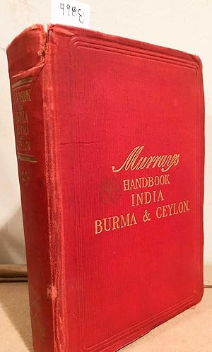 MURRAY'S HANDBOOK for Travellers in India, Burma and Ceylon