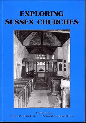 Exploring Sussex Churches - 1986 - - Signed - First Edition