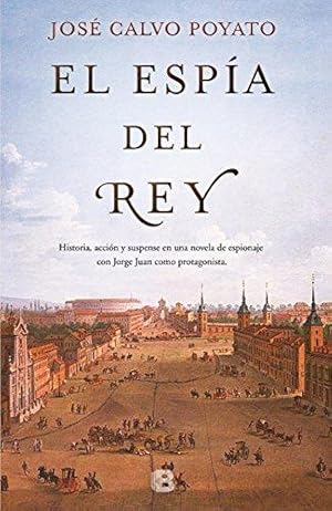 Seller image for El Espa del Rey/ The King's Spy for sale by WeBuyBooks