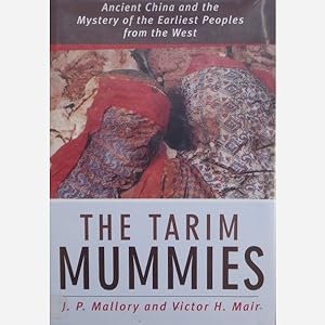 Image du vendeur pour The Tarim Mummies mis en vente par Vasco & Co / Emilia da Paz