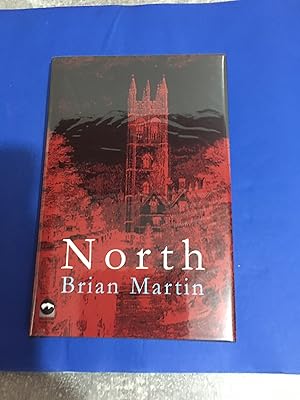 Seller image for North (UK HB 1/1 signed/Lined/Dated and Numbered of 100 LTD Edition - Super As New Copy for sale by Apsley Books