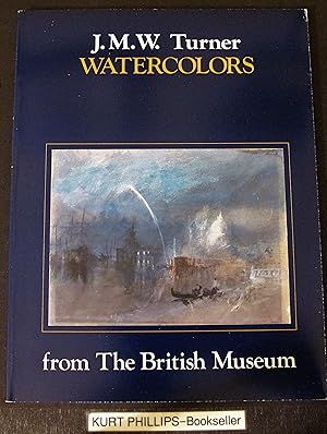 Seller image for J. M. W. Turner Watercolors from the British Museum for sale by Kurtis A Phillips Bookseller