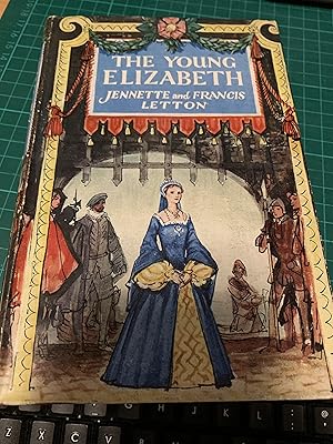 Seller image for The Young Elizabeth for sale by Cotswold Rare Books