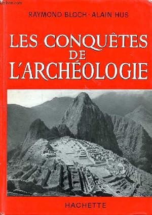 Seller image for Les conqutes de l'archologie for sale by Le-Livre