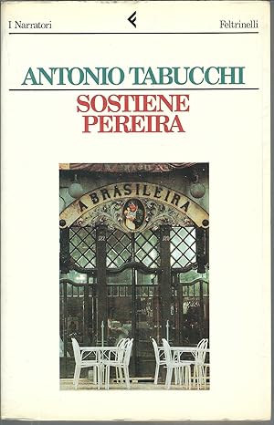 Seller image for SOSTIENE PEREIRA I NARRATORI / FELTRINELLI for sale by Libreria Rita Vittadello