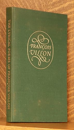 Image du vendeur pour THE LYRICAL POEMS OF FRANCOIS VILLON mis en vente par Andre Strong Bookseller