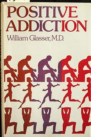 Imagen del vendedor de Positive Addiction a la venta por Mad Hatter Bookstore
