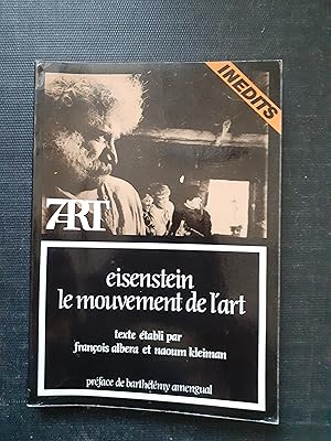 Imagen del vendedor de Eisenstein le mouvement de l'art a la venta por Librairie de la Garenne