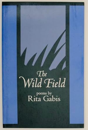 Seller image for The Wild Field for sale by Jeff Hirsch Books, ABAA