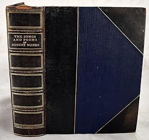 Immagine del venditore per The songs & poems of Robert Burns : with appreciation by The Earl of Rosebery, and containing forty-six illustrations in colour from pictures by many of the most eminent Scottish artists. venduto da Sequitur Books