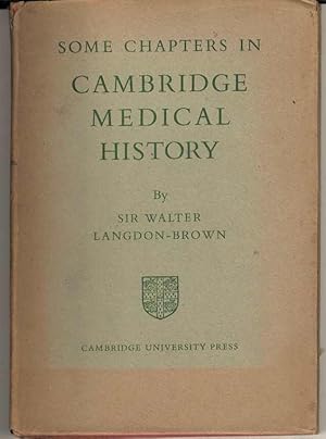 Imagen del vendedor de Some Chapters in Cambridge Medical History a la venta por Joy Norfolk, Deez Books