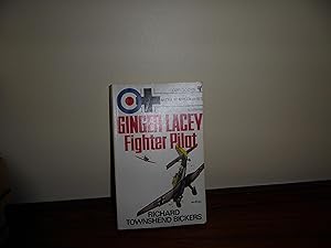 Imagen del vendedor de Ginger Lacey Fighter Pilot (Battle of Britain Series) a la venta por Annandale Books