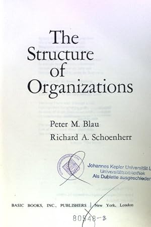 Seller image for The Structure Of Organizations; for sale by books4less (Versandantiquariat Petra Gros GmbH & Co. KG)