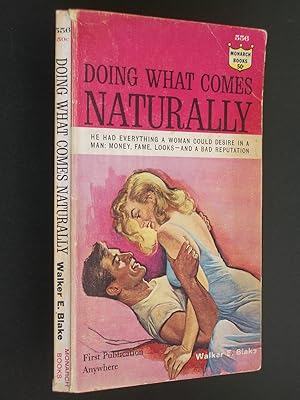 Seller image for Doing What Comes Naturally for sale by Bookworks [MWABA, IOBA]