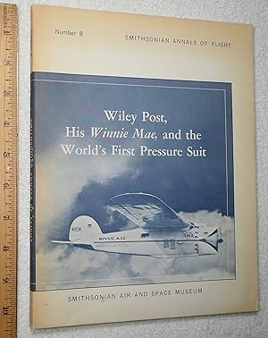 Imagen del vendedor de Wiley Post, His Winnie Mae, and the World's First Pressure Suit a la venta por Dilly Dally