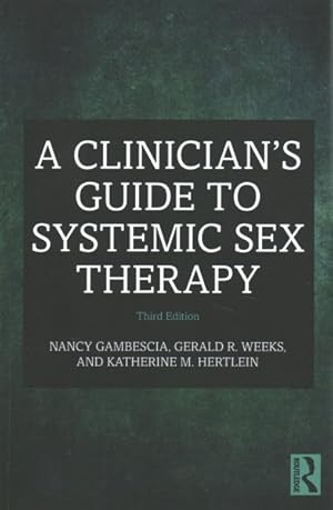 Seller image for Clinician's Guide to Systemic Sex Therapy for sale by GreatBookPrices