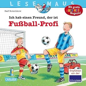 LESEMAUS 36: Ich hab einen Freund, der ist Fußball-Profi (36)