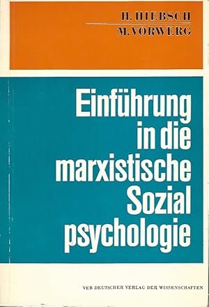 Einführung in die marxistische Sozialpsychologie.