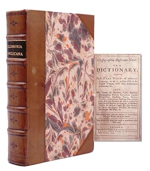 Glossographia Anglicana Nova: or, A Dictionary interpreting such hard words of whatever language,...