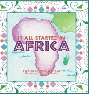 Seller image for It All Started in Africa (Hardback or Cased Book) for sale by BargainBookStores