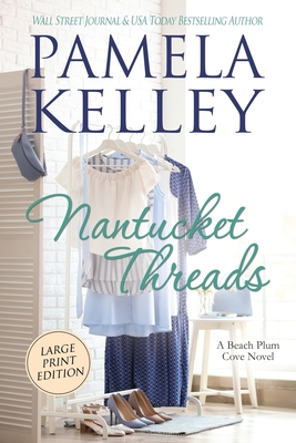 Seller image for Nantucket Threads, Large Print (Paperback or Softback) for sale by BargainBookStores