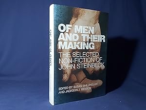 Bild des Verkufers fr Of Men and Their Making,The Selected Non-Fiction of John Steinbeck(Hardback,w/dust jacket,2002) zum Verkauf von Codex Books