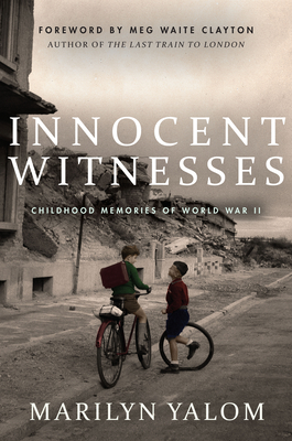 Bild des Verkufers fr Innocent Witnesses: Childhood Memories of World War II (Hardback or Cased Book) zum Verkauf von BargainBookStores