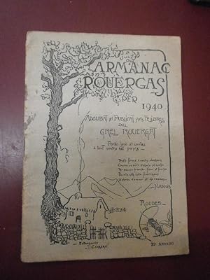 Armanac rouergas per 1940. Adoubat & publicat pels felibres del grel Rouergat.