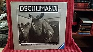 Dschumanji : d. Dschungelabenteuerspiel ; e. Bilderbuch. von. Ins Dt. übertr. von Alissa u. Marti...