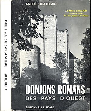 Donjon Romans des Pays d'Ouest / Étude comparative sur les donjons quadrangulaires de la France d...