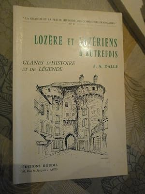 Lozère et Lozériens d'autrefois : Glanes d'histoire et de légende