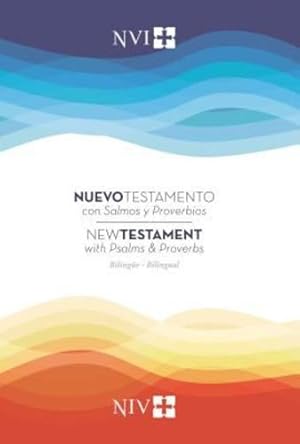 Imagen del vendedor de Nuevo Testamento con Salmos y Proverbios NVI/NIV Bilingüe, Rústica (Spanish Edition) by Nueva Versión Internacional [Paperback ] a la venta por booksXpress