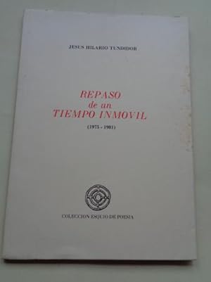 Bild des Verkufers fr Repaso de un tiempo inmvil (1975-1981) zum Verkauf von GALLAECIA LIBROS
