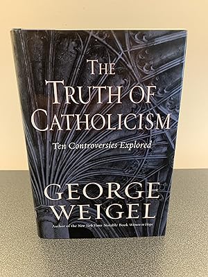 Seller image for The Truth of Catholicism: Ten Controversies Explored for sale by Vero Beach Books