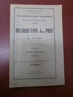 Collège de Saint-Gaudens & Ecole primaire supérieure annexée. Distribution des prix, sous la prés...