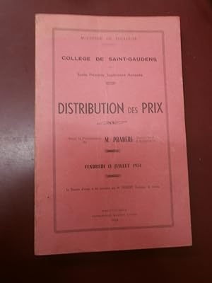 Collège de Saint-Gaudens & Ecole primaire supérieure annexée. Distribution des prix, sous la prés...