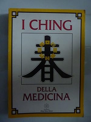 Imagen del vendedor de I CHING DELLA MEDICINA a la venta por Historia, Regnum et Nobilia