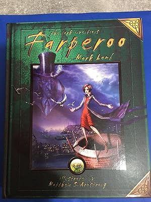 Farperoo: Book One of the Dark Inventions - As New copy of this Stunning Book Signed/Lined and Da...