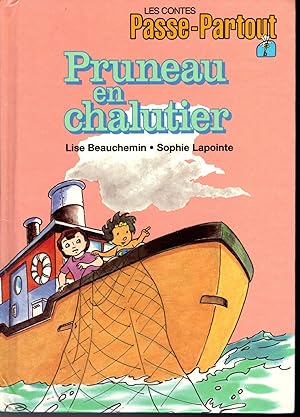 Seller image for Pruneayu En Chalutier (Les contes Passe-Partout) for sale by Dorley House Books, Inc.