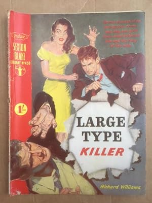Seller image for The Sexton Blake Library No 458 Large Type Killer for sale by Raymond Tait