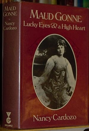 Seller image for Maud Gonne, Lucky Eyes & a High Heart for sale by James Howell Rare Books