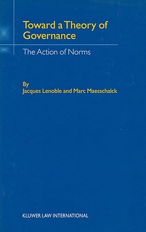 Image du vendeur pour Towards a Theory of Governance_ The Action of Norms mis en vente par San Francisco Book Company